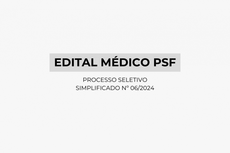 Edital Médico PSF