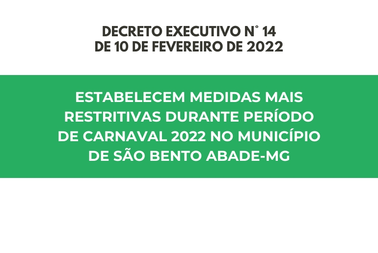 Decretos 014 e 018 de 2022 - Carnaval