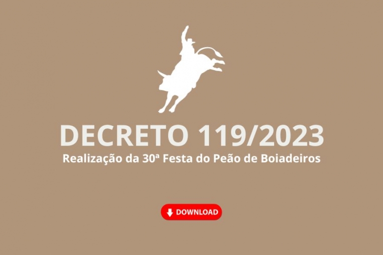 Decreto 119/2023 - Festa do Peão 2023