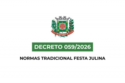 Decreto 059/2026 - Normas Tradicional Festa Julina