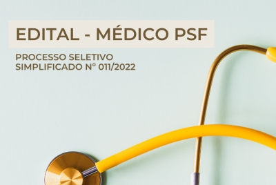 Edital - M&eacute;dico PSF