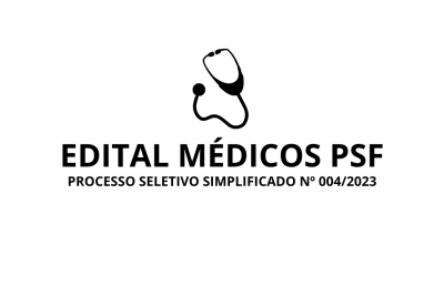 PSS 004/2023 - M&eacute;dicos PSF