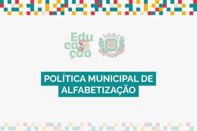 Pol&iacute;tica Municipal de Alfabetiza&ccedil;&atilde;o