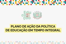 Plano de Ação da Política de Educação em Tempo Integral